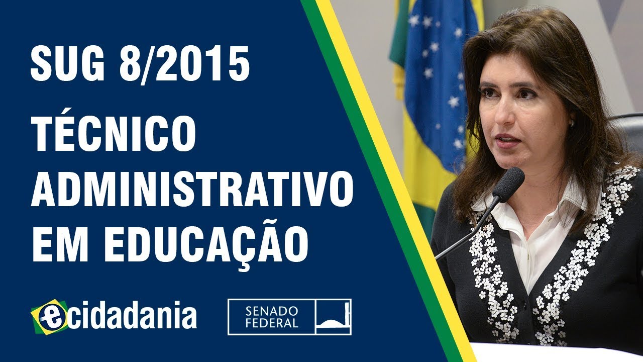 Saberes/Competências a Técnicos Administrativos em Educação - SUG 8/2015 - Parecer da CDH