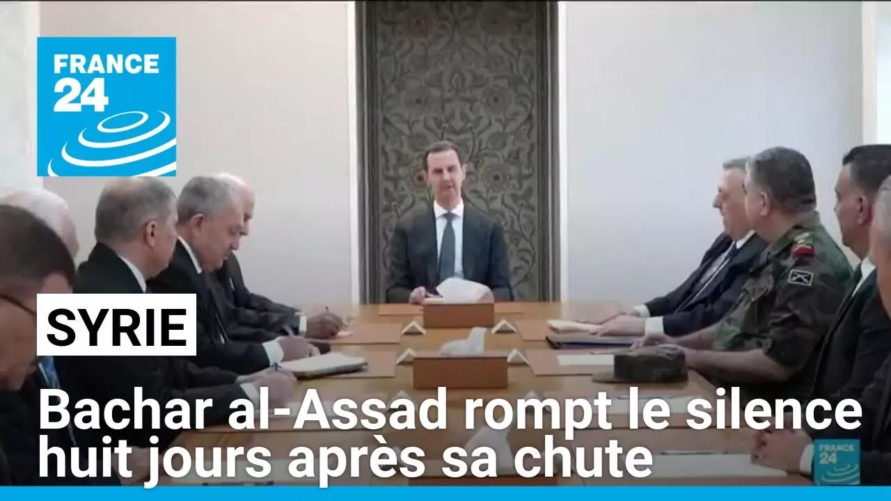 Bachar al-Assad rompt le silence huit jours apr&egrave;s sa chute &bull; FRANCE 24