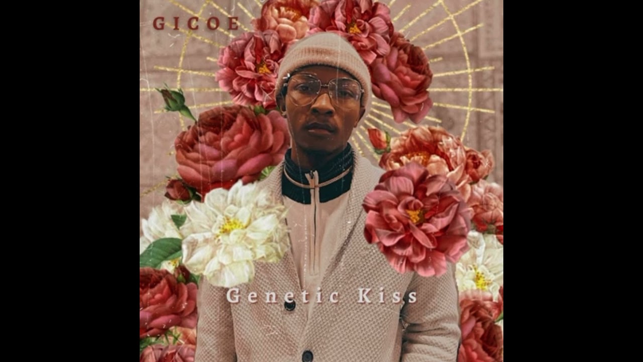 Gic0e-Genetic Kiss (Prod by Falak)