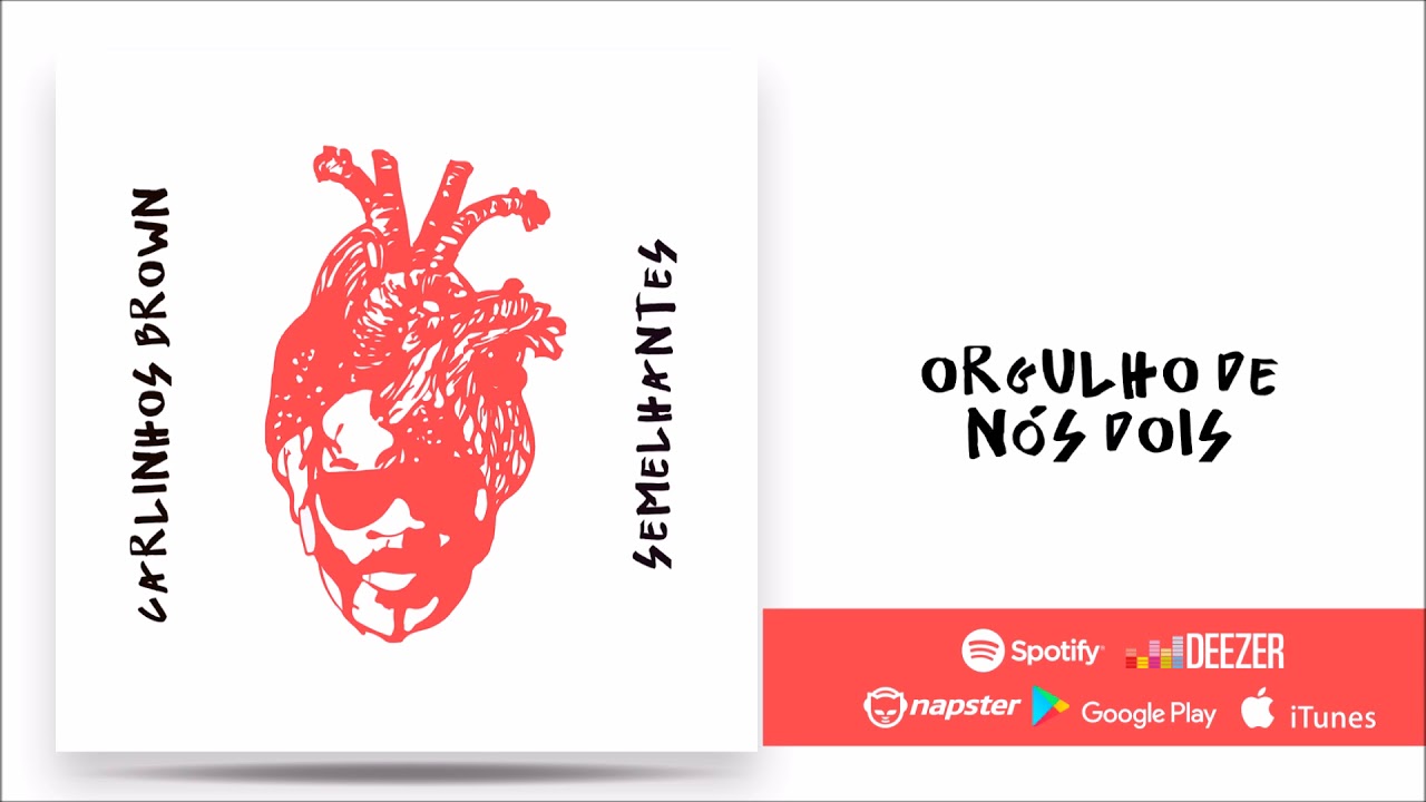 Carlinhos Brown - Orgulho de Nós Dois (Áudio Oficial)