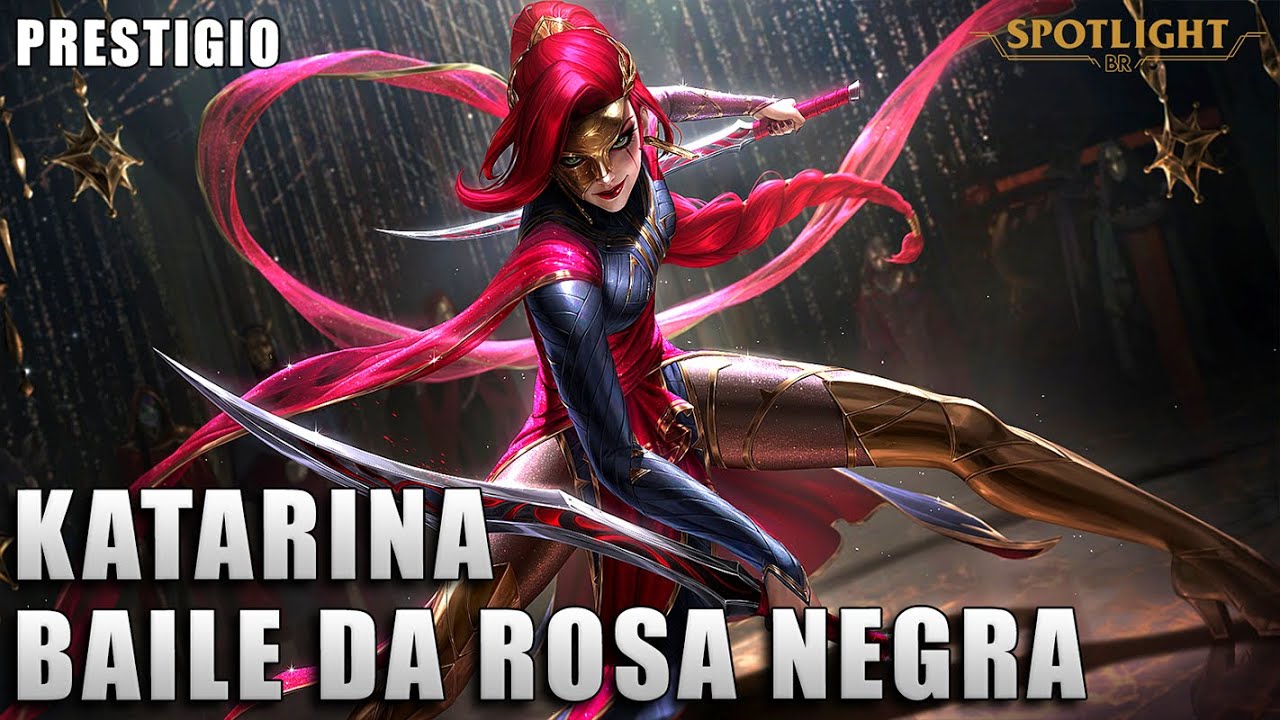 Katarina Baile da Rosa Negra de Prestigio - League of Legends (COMPLETO)
