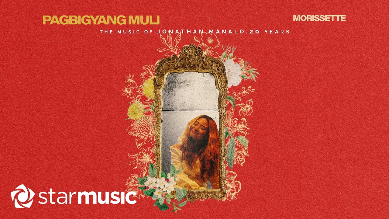 Pagbigyang Muli - Morissette x Jonathan Manalo (Lyrics)