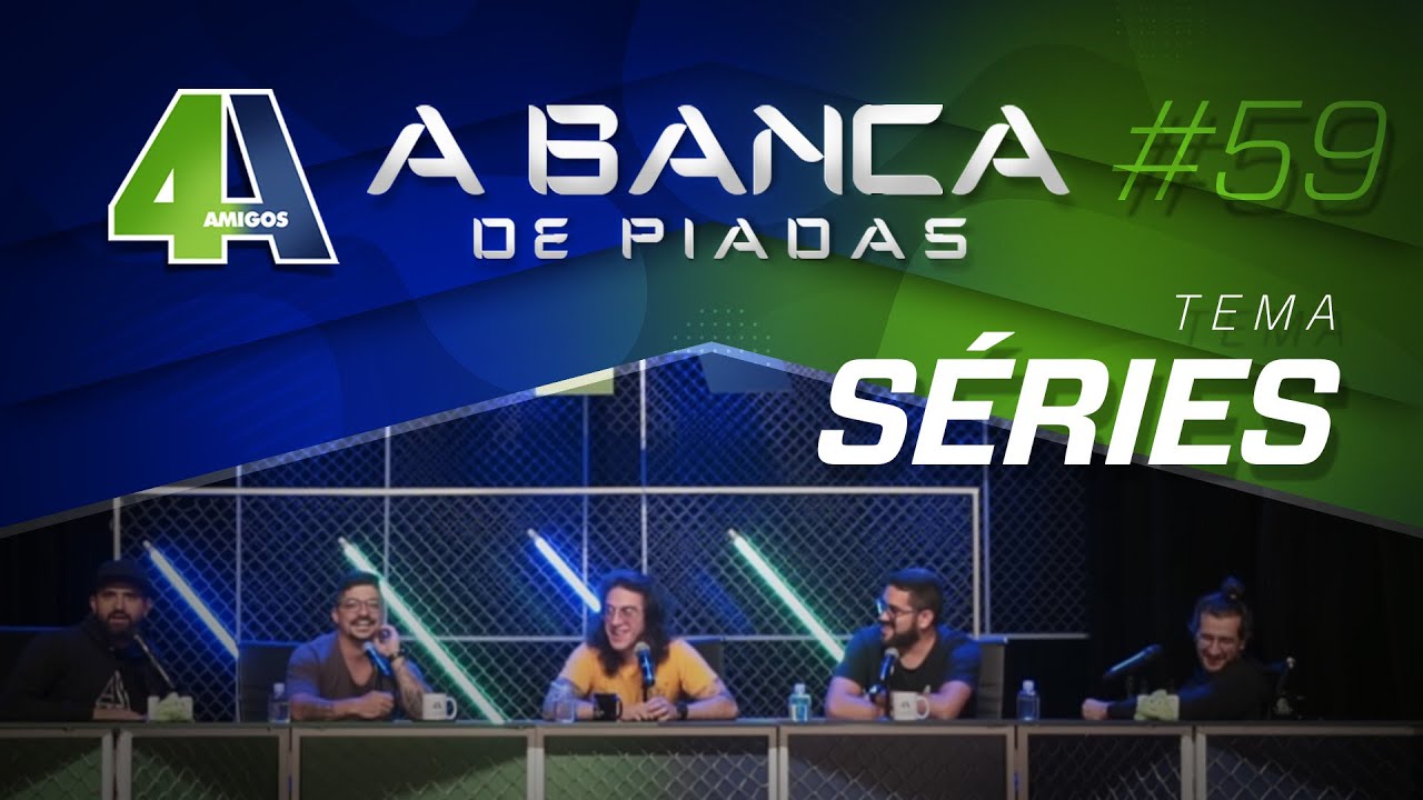 BANCA DE PIADAS - SÉRIES - #59 Participação Patrick Maia