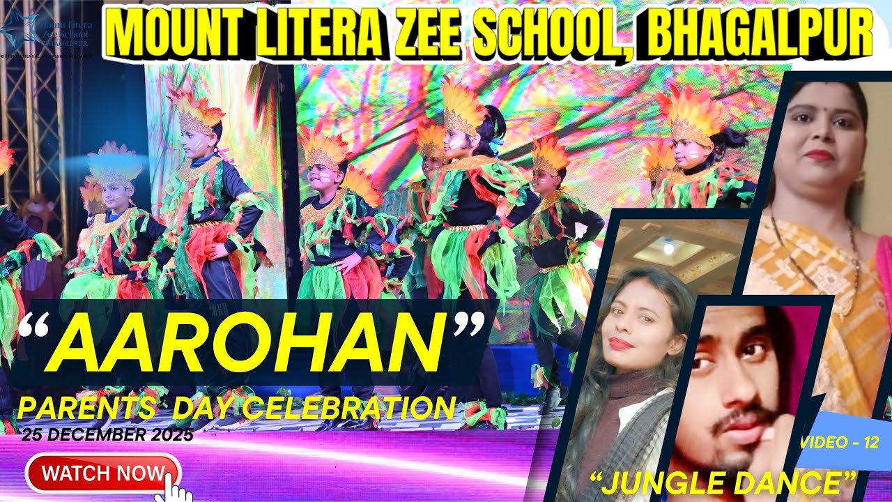 JUNGLE DANCE | AAROHAN PARENTS DAY CELEBRATION 25/12/25 | MOUNT LITERA ZEE SCHOOL | VIDEO 12