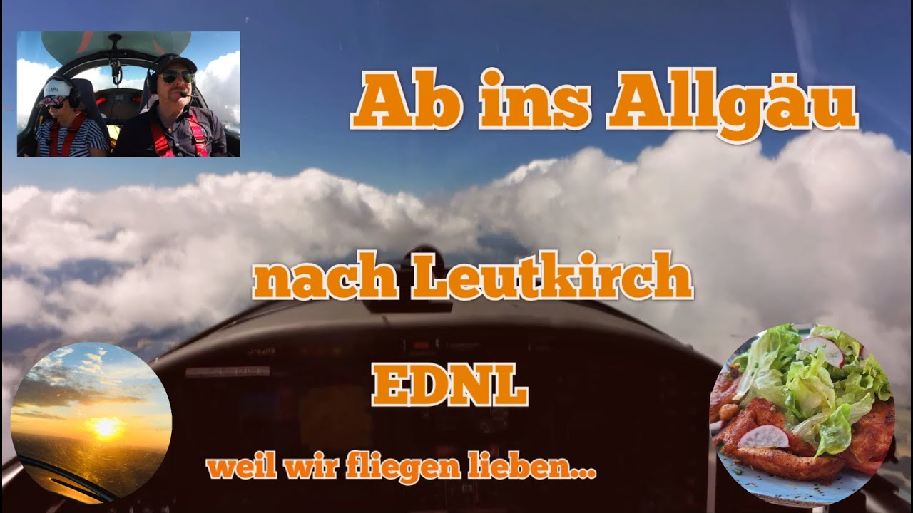 Ab ins Allgäu nach Leutkirch EDNL mit unserem neuen Vereinsmitglied D-EZHS