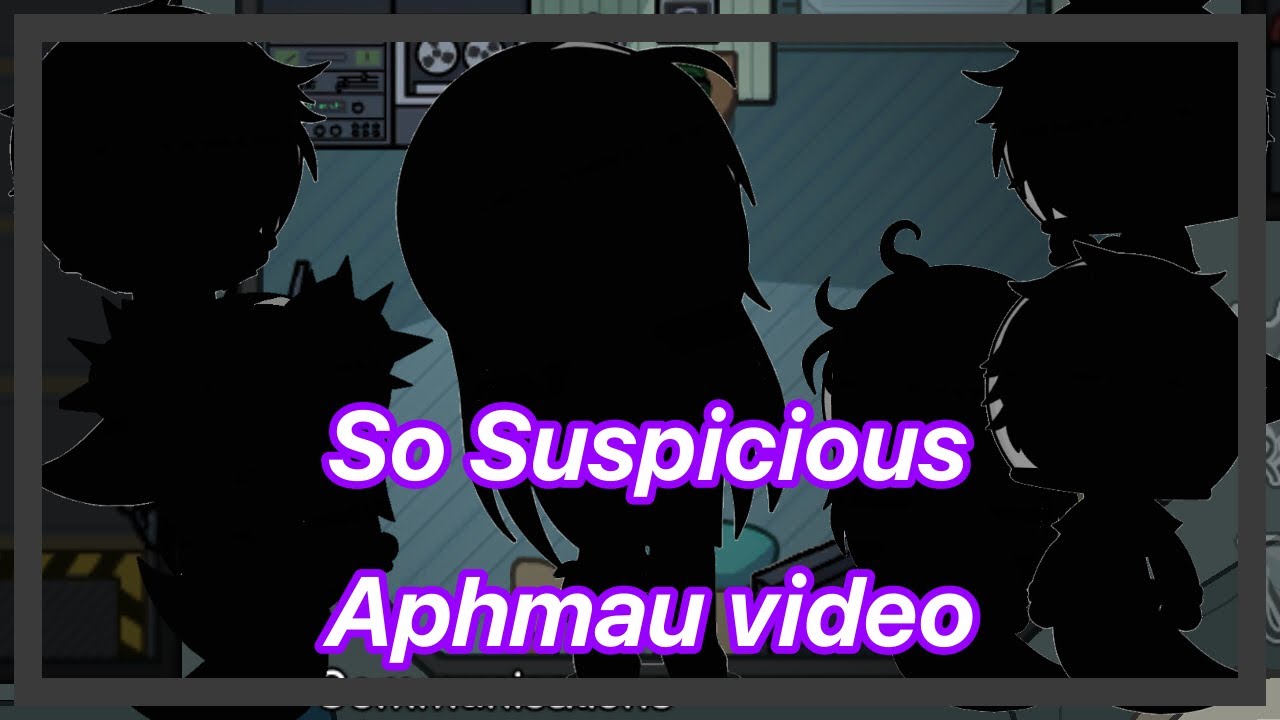 So Suspicious|:|Aphmau Video|:|AmongUs Song