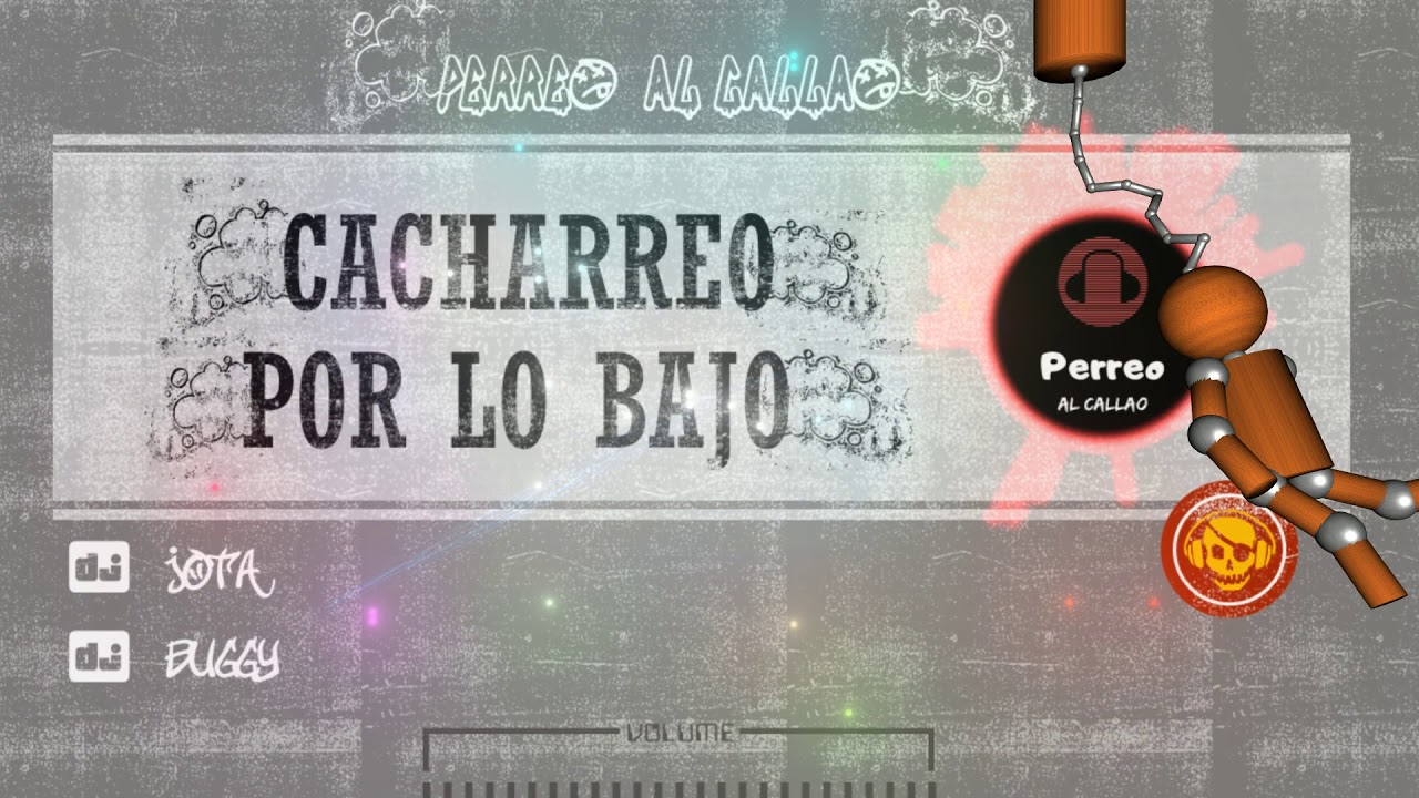 104. Cacharreo Por Lo Bajo - DJ Jota & DJ Buggy 'Buguisba' (El Blade Hey)