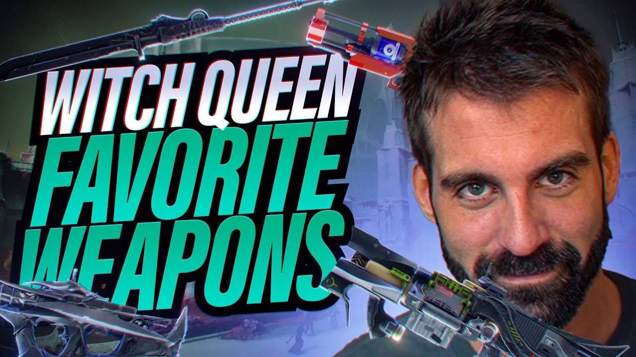 WITCH QUEEN'S BEST NEW WEAPONS - Destiny 2