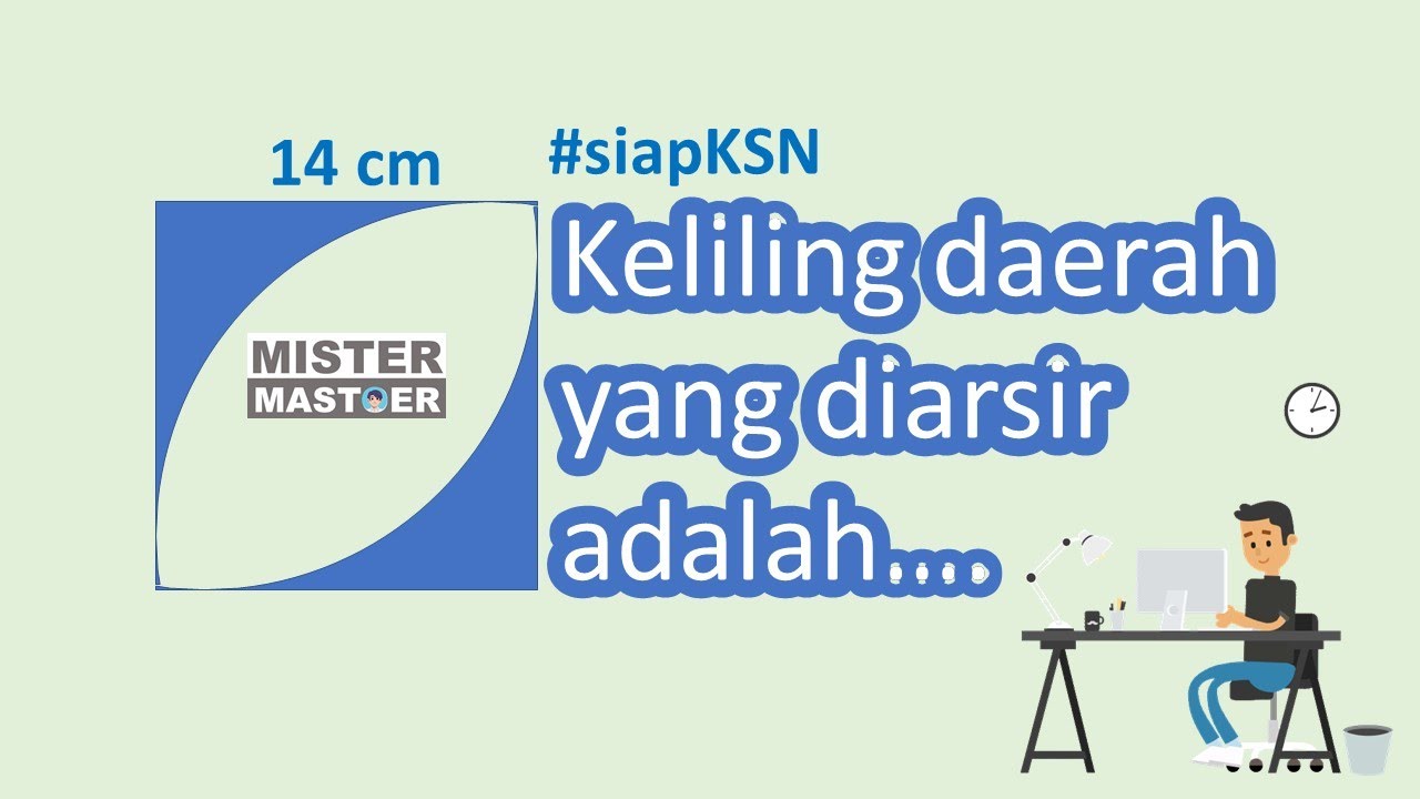 MENENTUKAN KELILING DAERAH ARSIR [KSN]