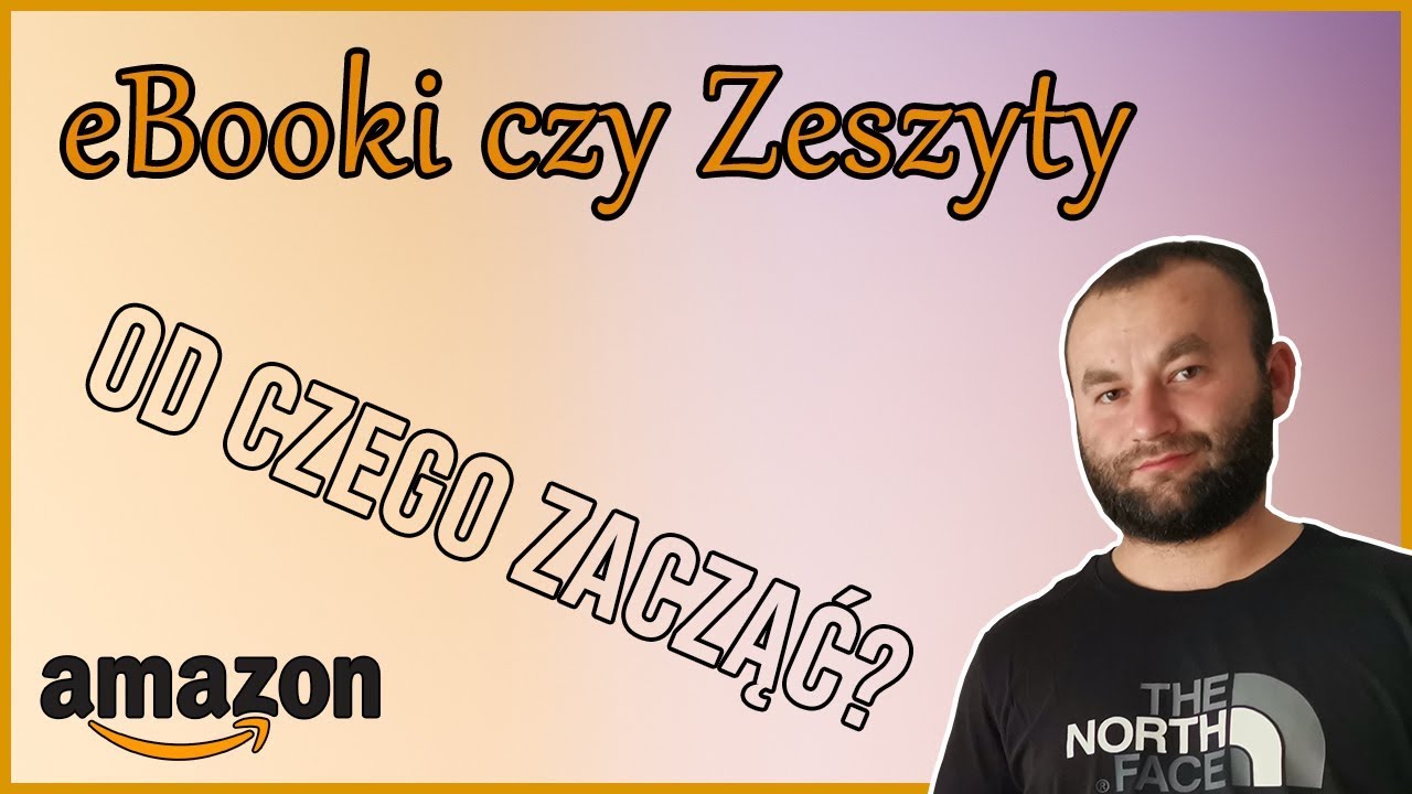 eBooki czy Zeszyty - Od Czego Zacząć Biznes na Amazon KDP? 🙆‍♂️