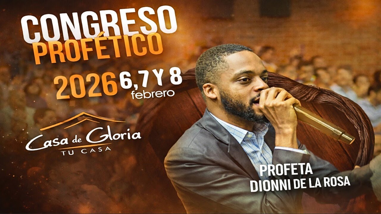Congreso Prof&eacute;tico 7 de Febrero / Profeta Dioni De La Rosa