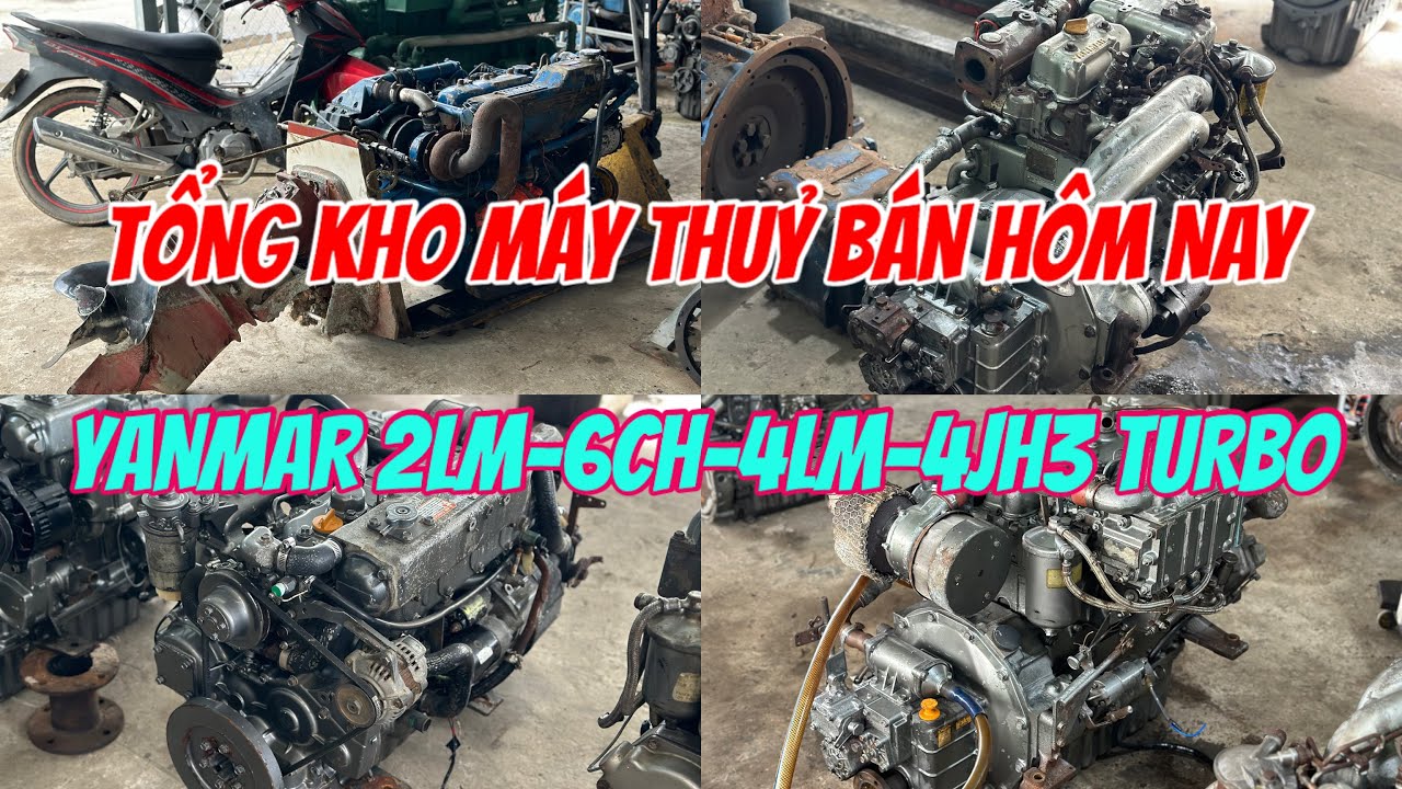 Bán Máy Thuỷ Đủ Loại” Yanmar 4JH3-2LM-6CH Turbo Isuzu Mitsubishi” 0987,179,765 Út| Tâm Vlog