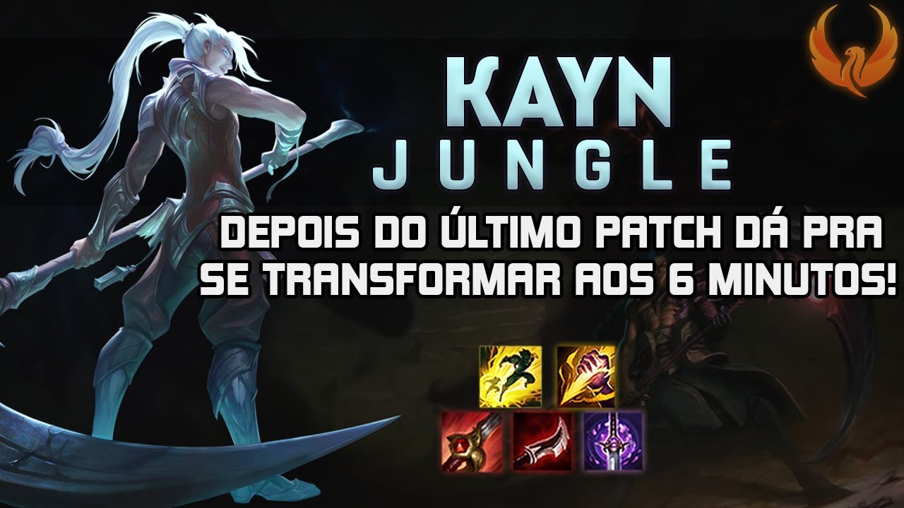 DEPOIS DO ULTIMO PATCH DÁ PRA SE TRANSFORMAR AOS 6 MINUTOS! - KAYN JUNGLE GAMEPLAY [PT-BR]