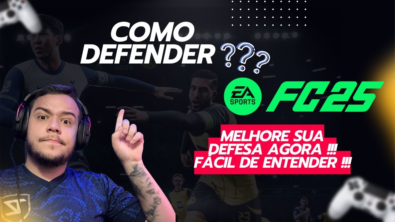 📌 APRENDA A DEFENDER NO EA FC 25 MUITO FÁCIL DE APRENDER !🚨⚠️