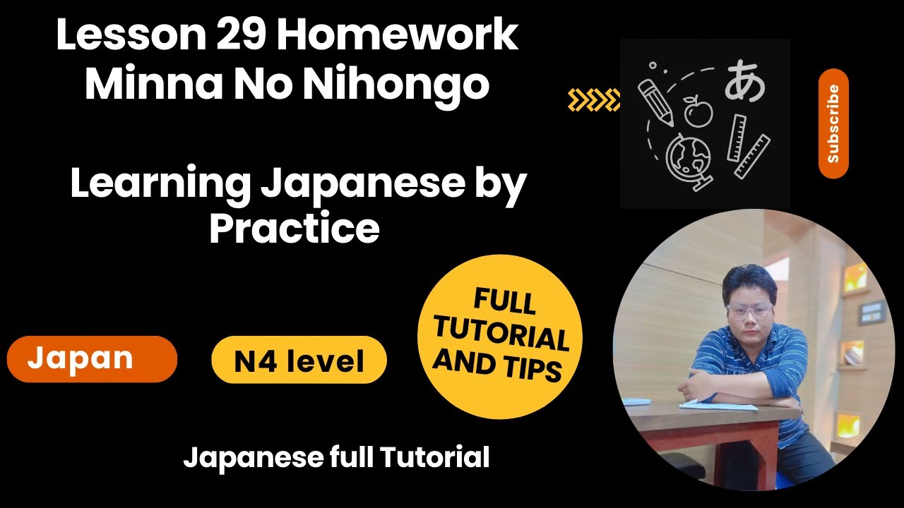 Lesson 29 Homework Minna No Nihongo | Learning Japanese by Practice | Japanese full Tutorial