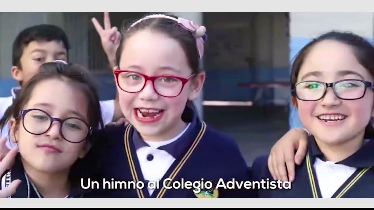 HIMNO EDUCACIÓN ADVENTISTA - ANCH
