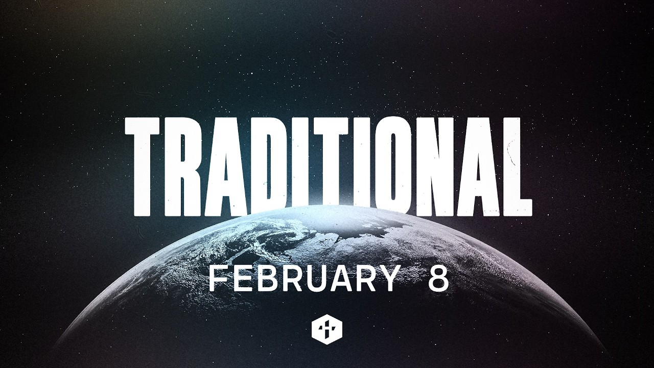 February 8th // Traditional Worship
