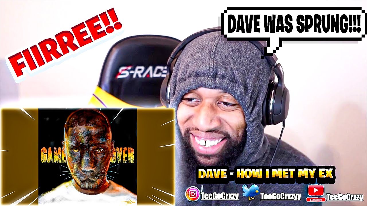UK WHAT UP🇬🇧!! THIS IS FIRE STORYTELLING!!! Dave - How I Met My Ex (REACTION)