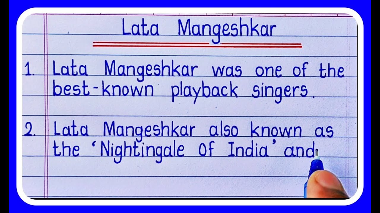 10 Lines On Lata Mangeshkar In English/Lata Mangeshkar Essay In English 10 lines Writing