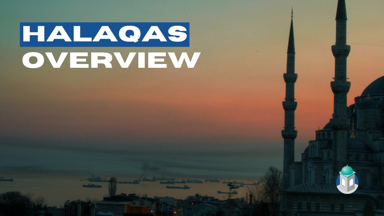 Halaqas Overview: The History and Importance of Islamic Study Circles