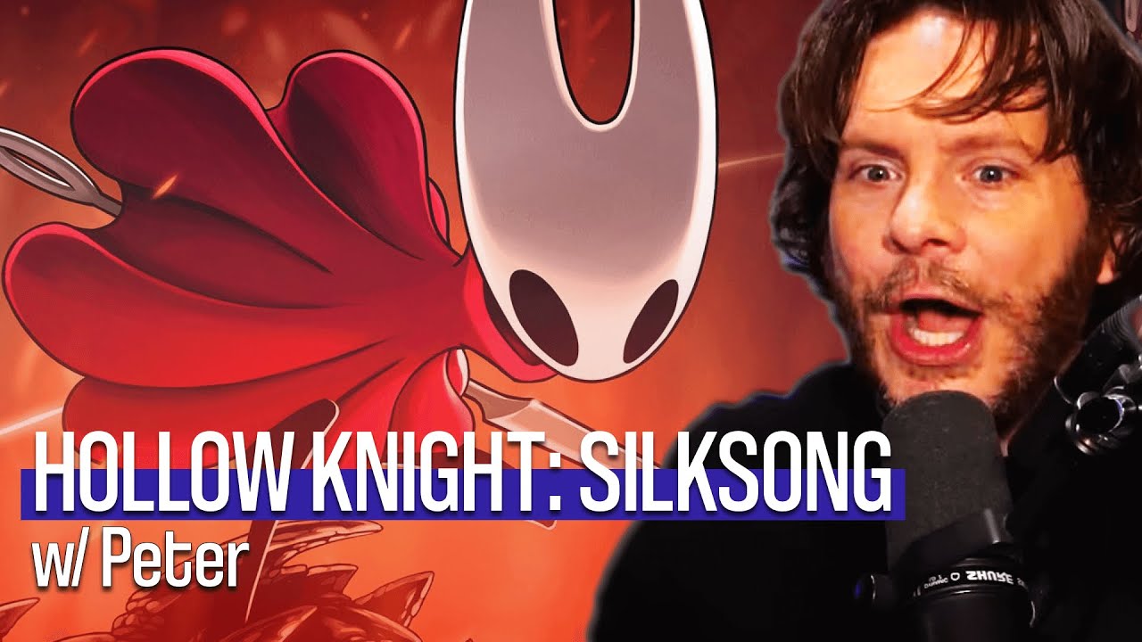 Hollow Knight: Silksong with Peter [DAY 1]