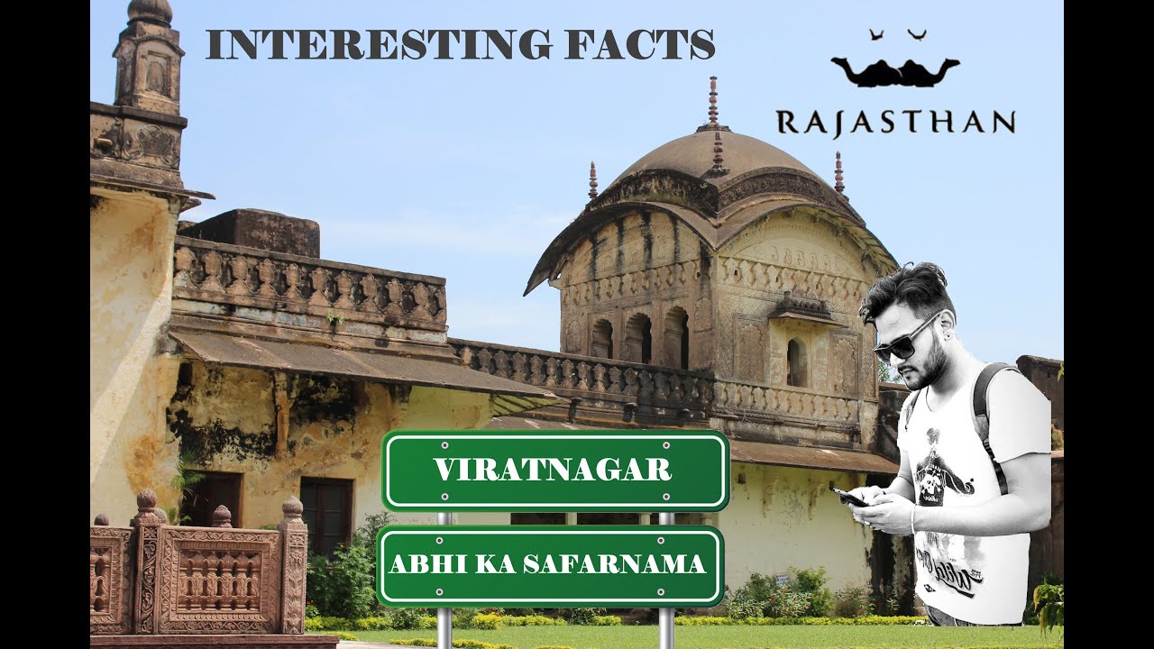 A TRIP TO VIRATNAGAR | BAIRAT | RAJASTHAN | ABHI KA SAFARNAMA | INTERESTING FACTS | YES.INFIWAY