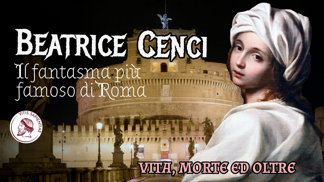 Beatrice Cenci, il fantasma più famoso di Roma | #storia #ghost