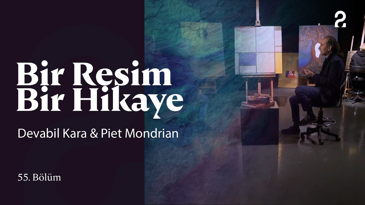 Devabil Kara & Piet Mondrian | Bir Resim Bir Hikaye | 55. Bölüm @TRT 2
