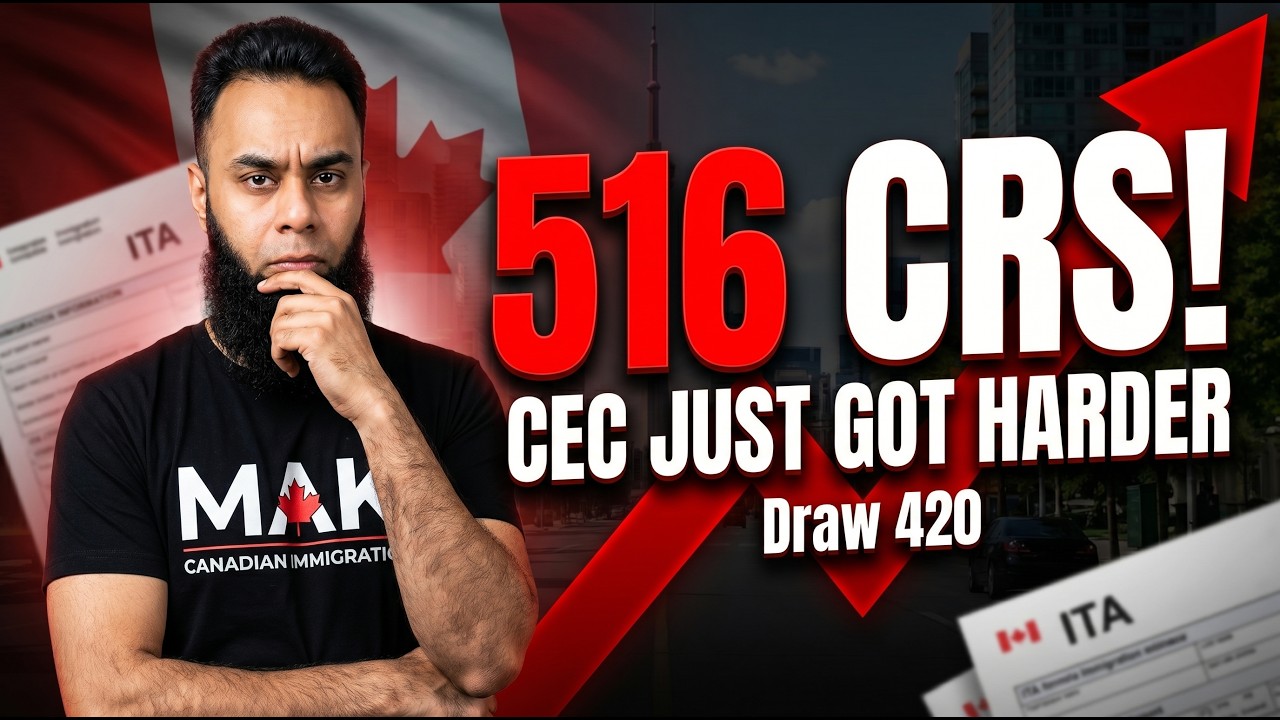 Express Entry CEC Draw 420: Why 516 CRS Is the New Reality