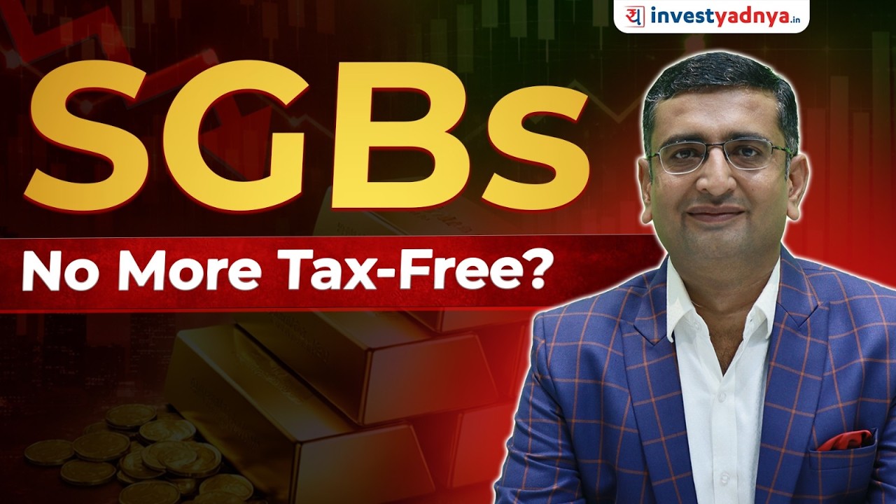 SGB Taxation Changes 2026: Bad News for SGB Investors? 📉 CA Yogesh Katariya
