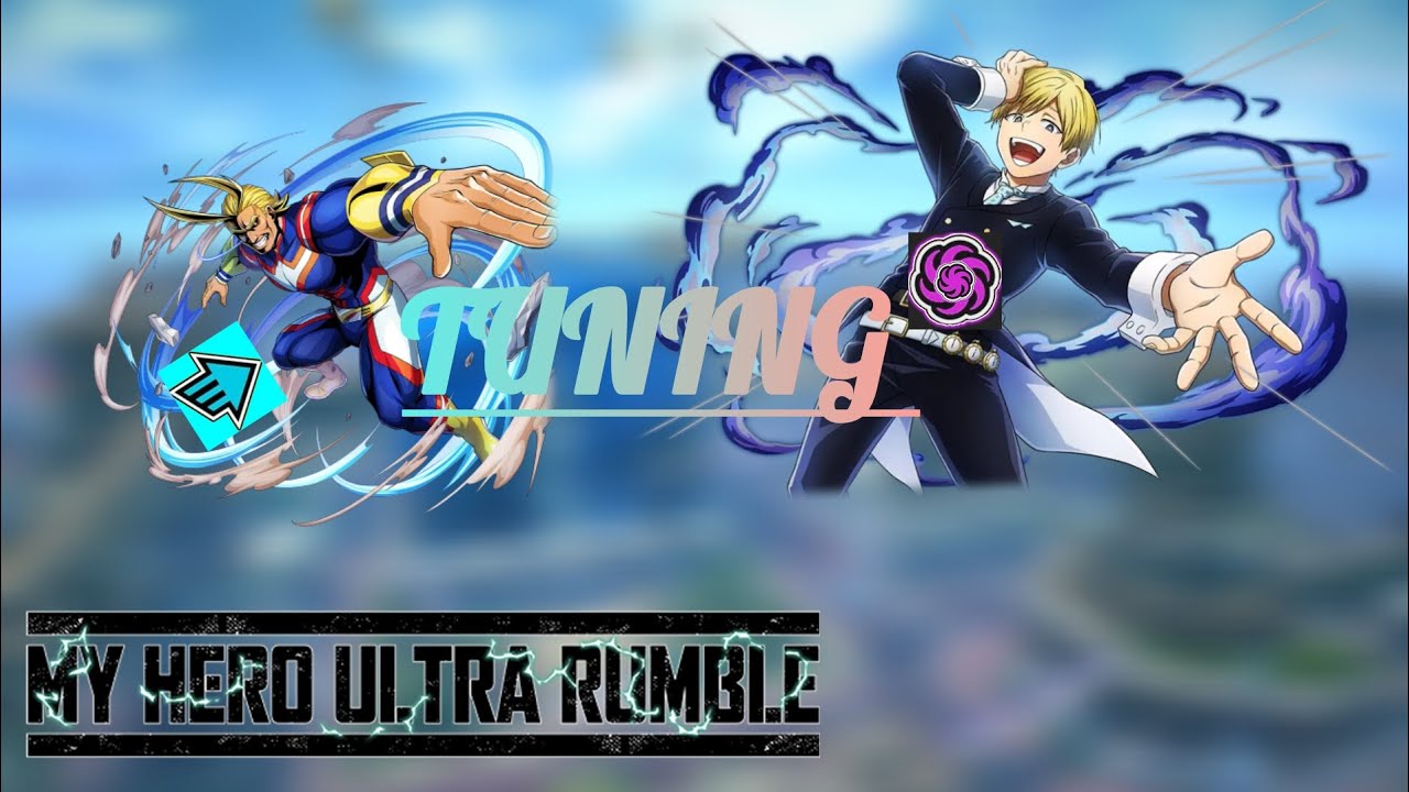 Is Monoma and Rapid All Might Tuning Skills BROKEN In My Hero Ultra Rumble?