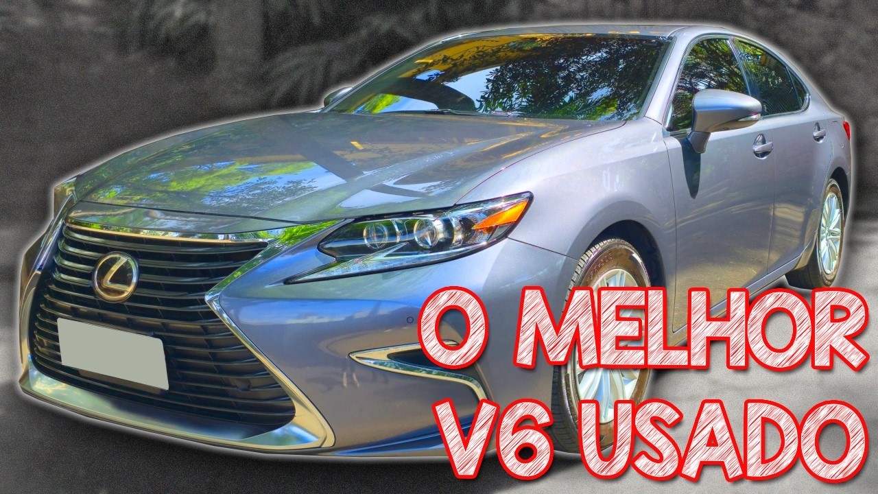 O MELHOR SEDAN V6 SEMINOVO! Avaliação Lexus ES 350 2016 MUITO MELHOR QUE AZERA E FUSION!