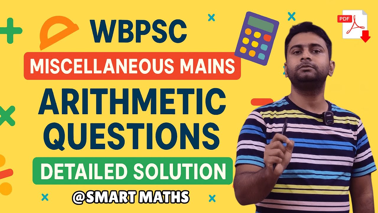 WBPSC Miscellaneous Mains 2023 Arithmetic Detailed Solution | @SmartMaths