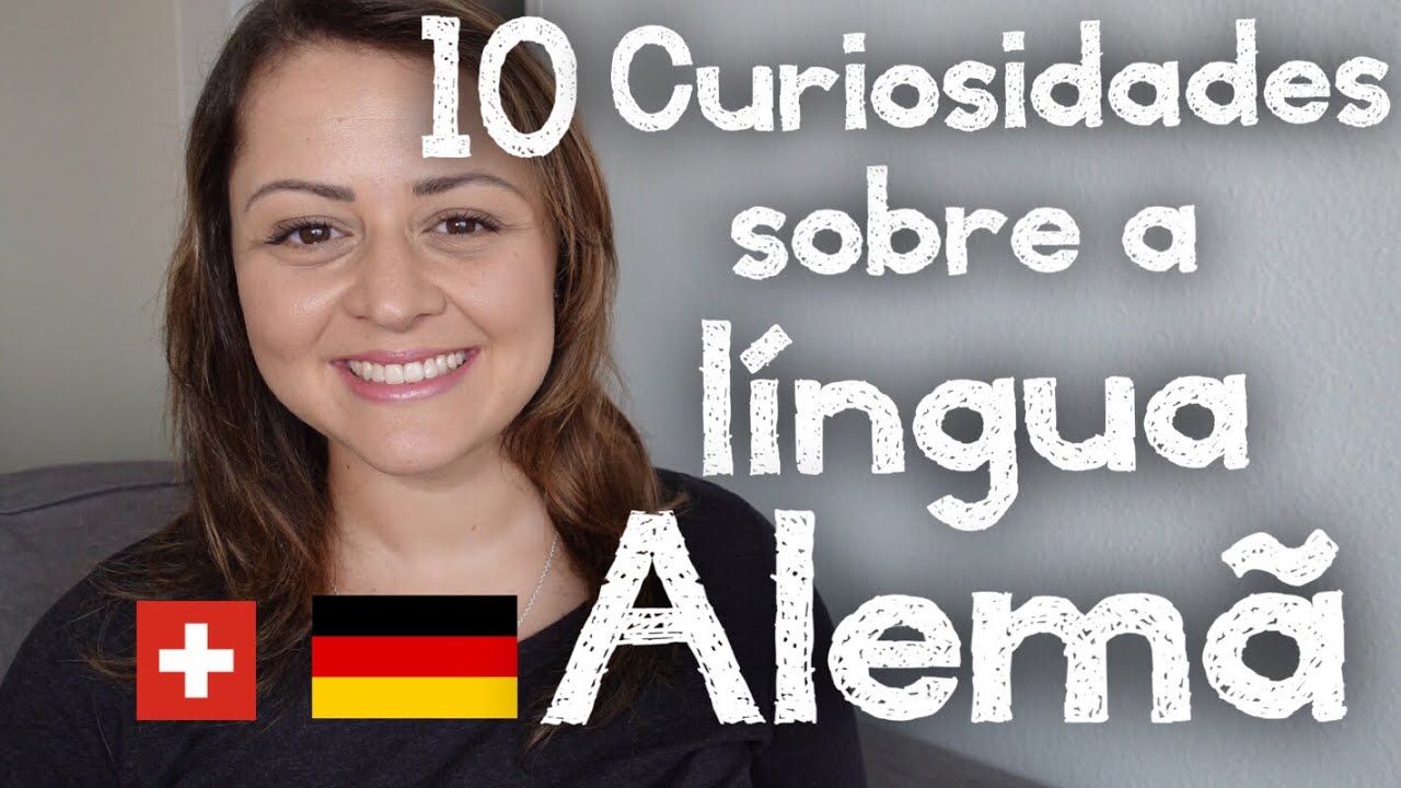 10 Curiosidades sobre a língua Alemã