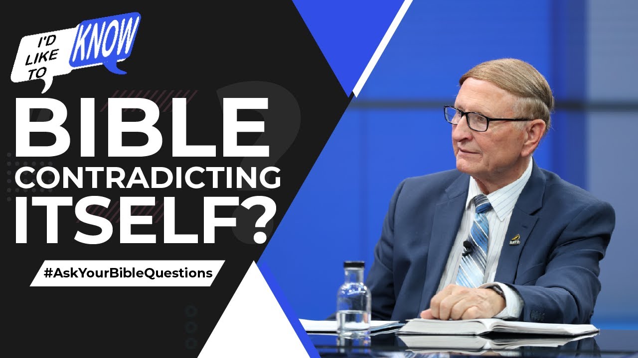 The Bible Contradicting Itself? || I’d Like to Know