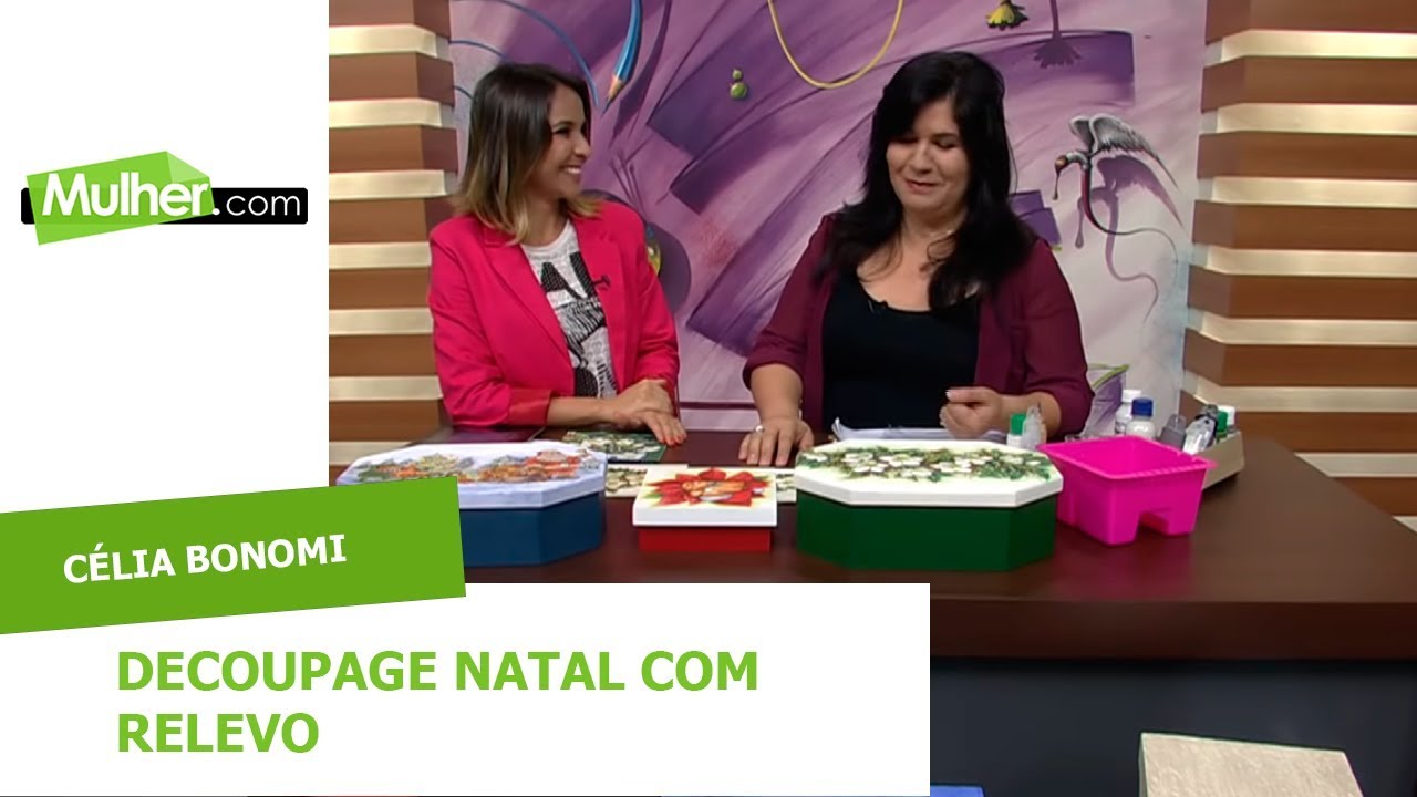 Decoupage natal com relevo - Célia Bonomi - 25/11/2013