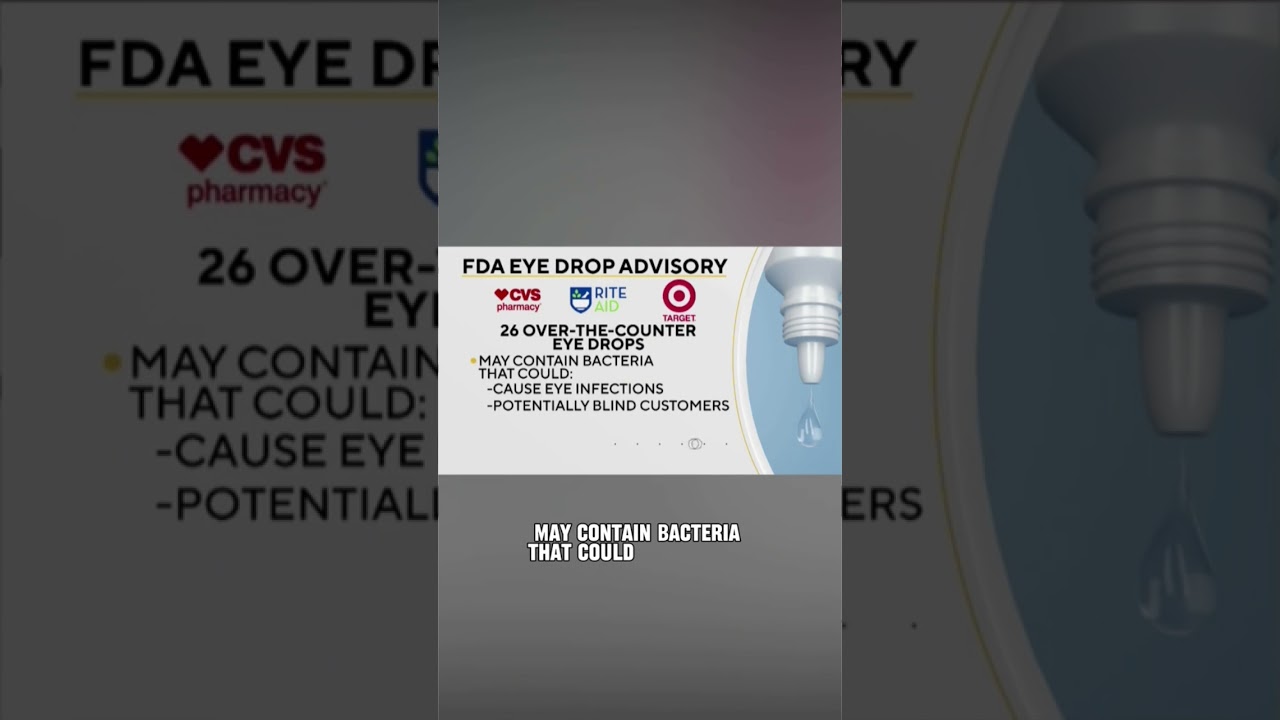 FDA issues alert for 26 eye drop products #shorts
