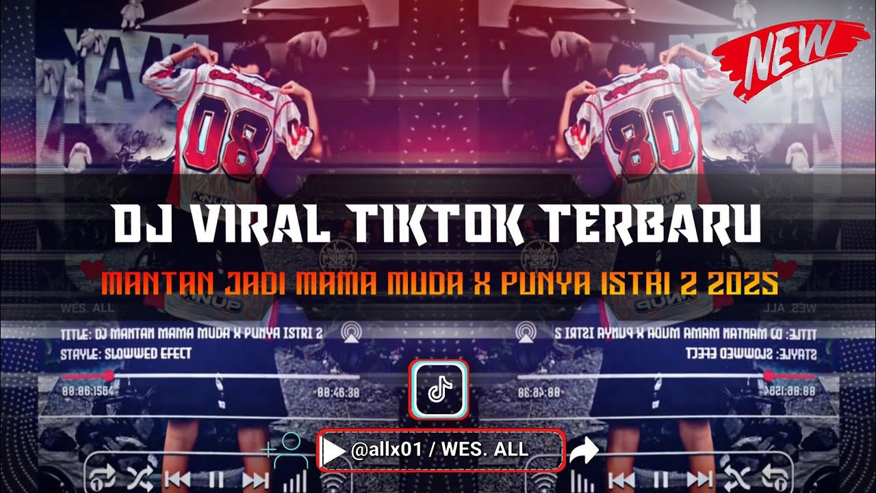DJ MANTAN JADI MAMA MUDA X EMANG MANTUL PUNYA ISTRI 2 [BREAKBEAT TERBARU 2025 BY WES ALL]