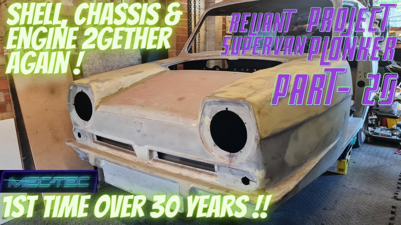 RESTORING my Reliant Supervan 3 Project Plonker Pt20