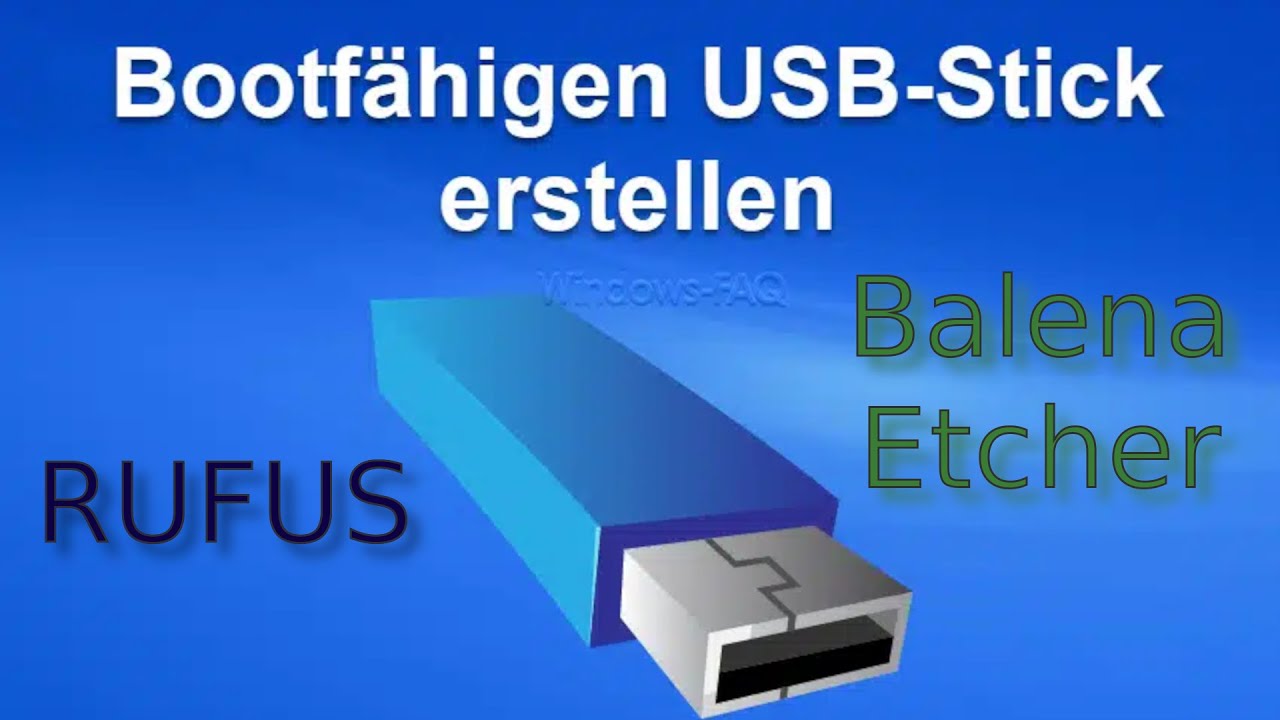 Create a bootable USB stick with Rufus - Balena Etcher - Linux file manager