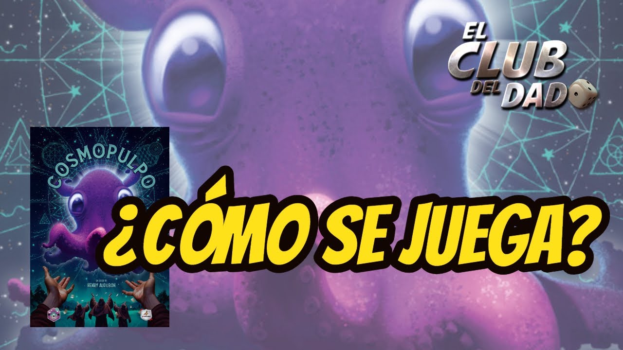 Cosmopulpo - Vídeo reseña  - El club del dado