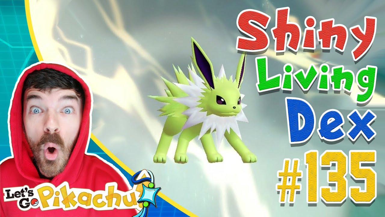 EEVEE SHINY HUNTING FOR SHINY JOLTEON! Pokemon Let's GO Pikachu Extreme Shiny Living Dex #135