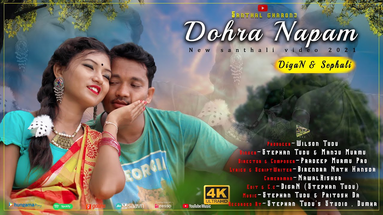 Dohra Napam || New Santhali Full Video 2021 || DigaN & Sefali Hembrom || Stephan Tudu || Manju Murmu