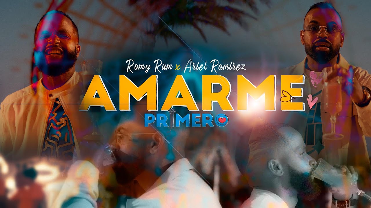 AMARME PRIMERO - ROMY RAM & ARIEL RAMIREZ Ft. Miguel Montes