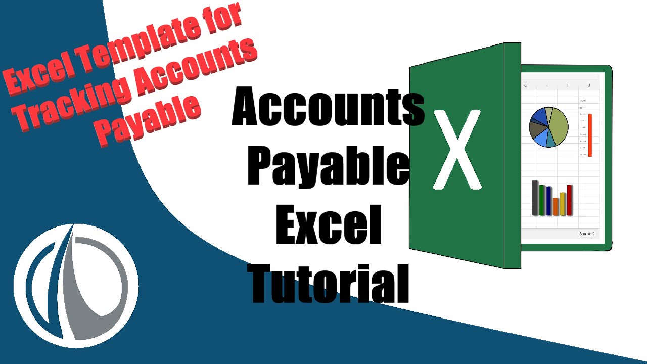 How to Track Accounts Payable with Excel - Tutorial and Template