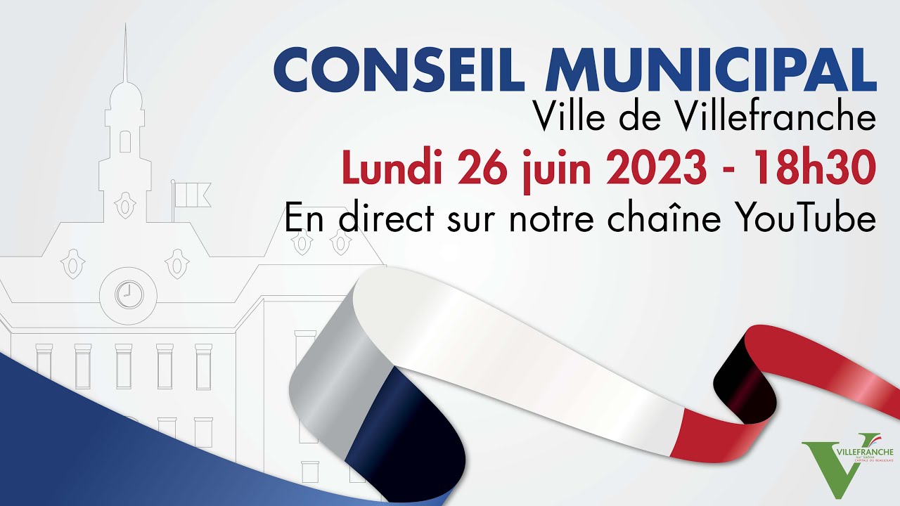 Conseil municipal de Villefranche - Juin 2023