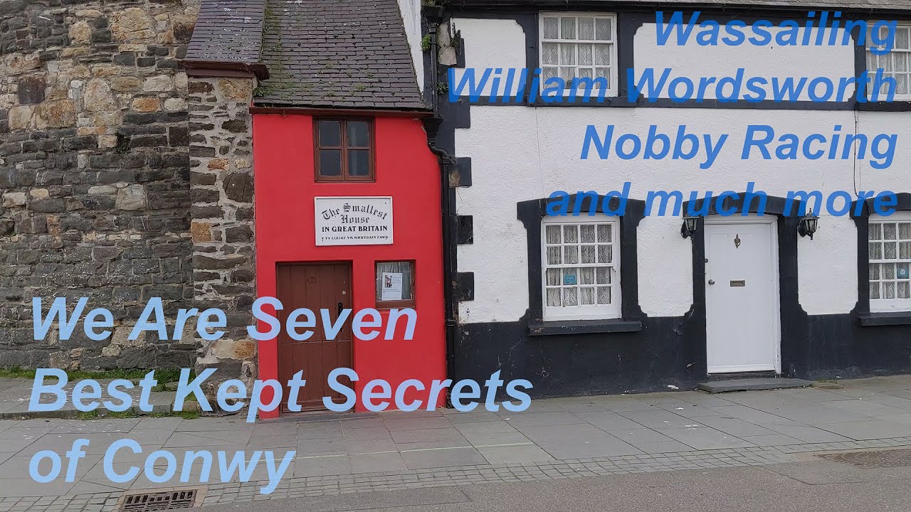 We Are 7? Secrets of Conwy