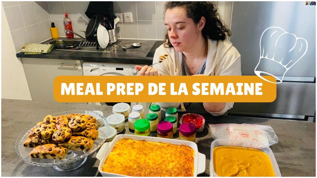 MEAL PREP DE LA SEMAINE #2 / CUISINE 100% MAISON / Yaourts / plats / goûter….