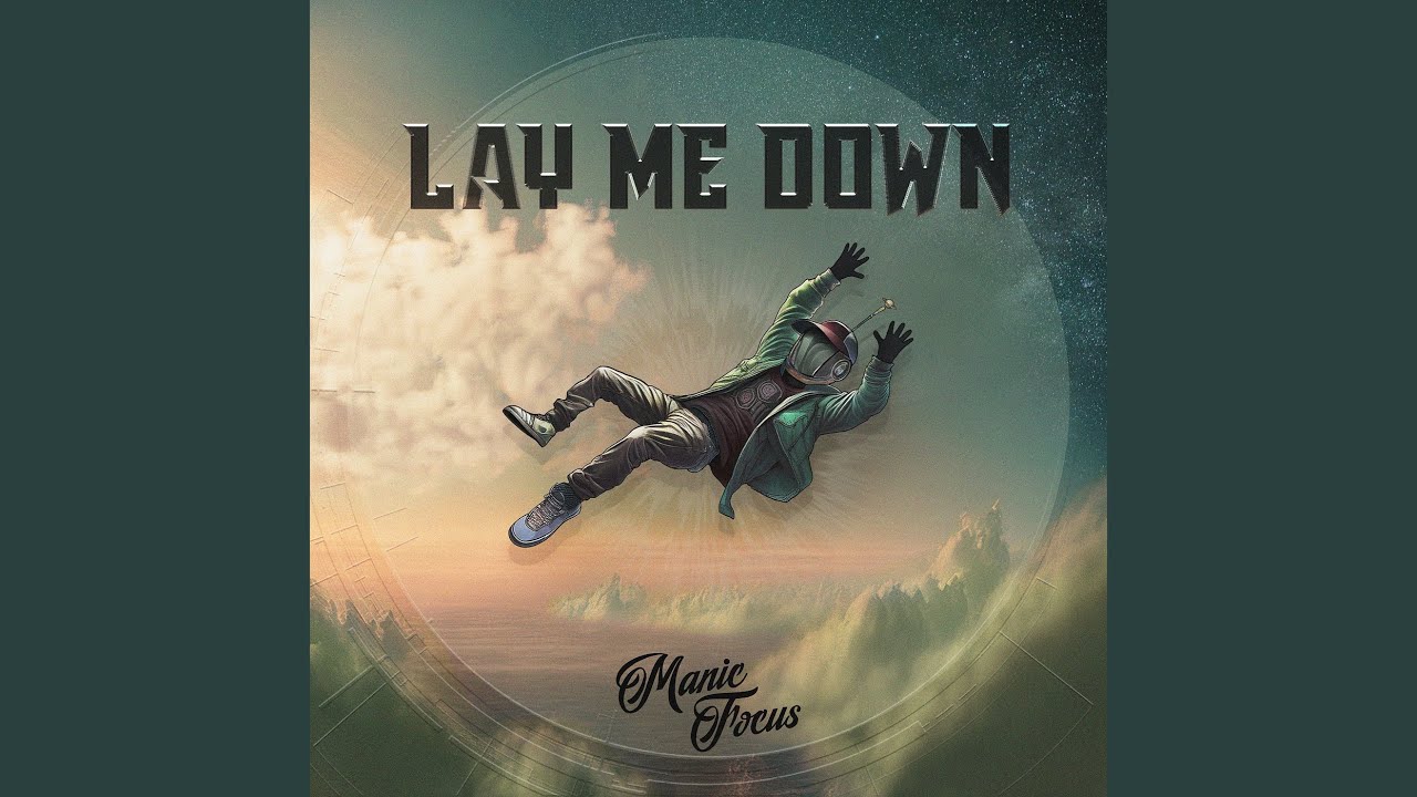 Lay Me Down