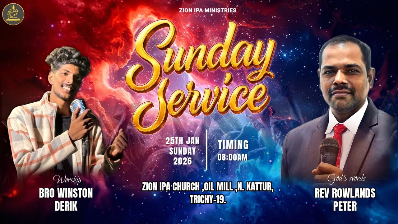 🔴SUNDAY SERVICE LIVE | ZION IPA CHURCH-KATTUR|  | REV ROWLANDS PETER |